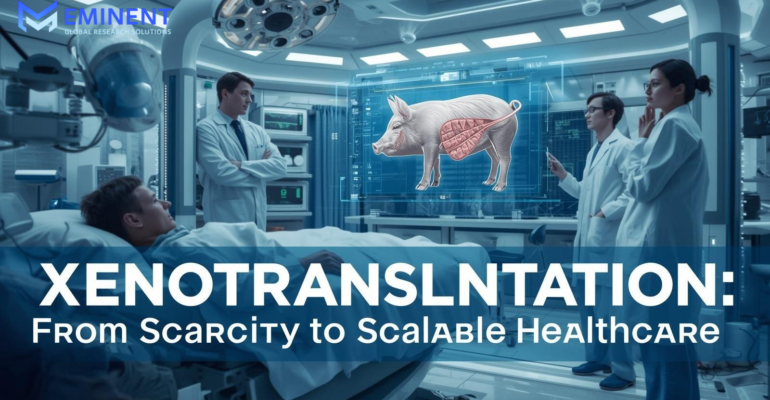 Xenotransplantation Breakthrough: From Scarcity to Scalability in Organ Transplants
