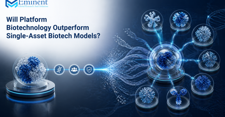 Will Platform Biotechnology Outperform Single-Asset Biotech Models?